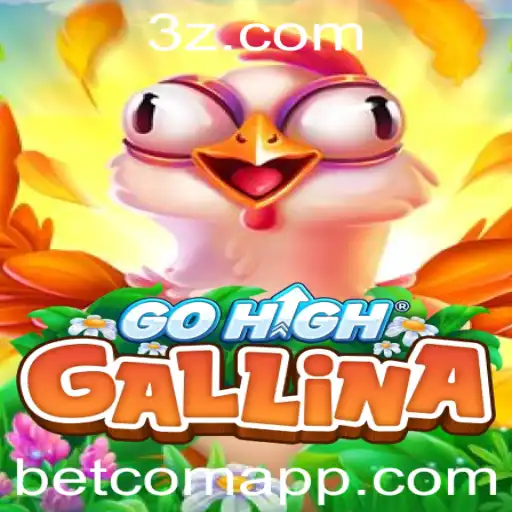 GoHighGallina: A Nova Sensação dos Jogos De Aventura no Universo Betcom
