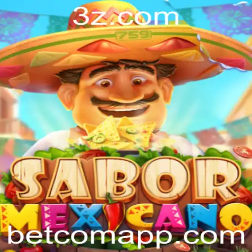 Descubra o Jogo 'SaborMexicano' e as Estratégias da Betcom