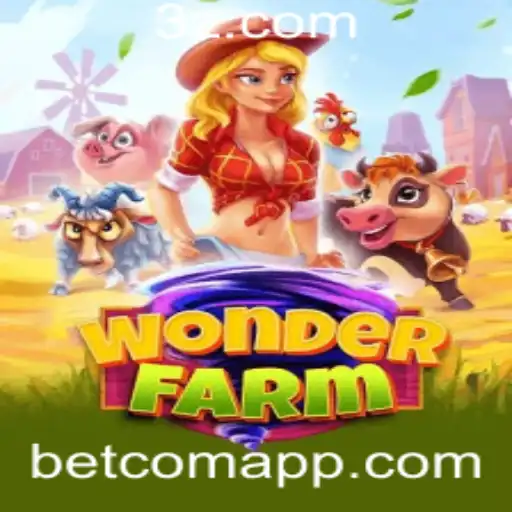 Descubra o Mundo de WonderFarm: A Nova Sensação de Betcom